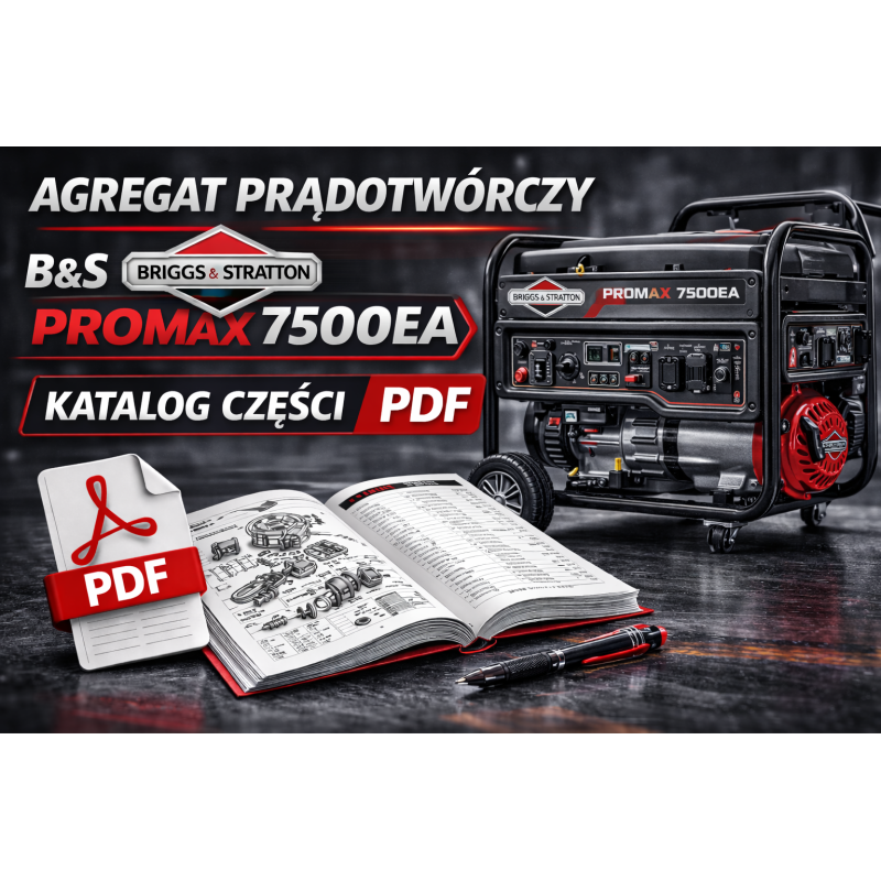 Agregat prądotwórczy B&S Promax 7500EA katalog części pdf Agregat prądotwórczy B&S Promax 7500EA katalog części pdf