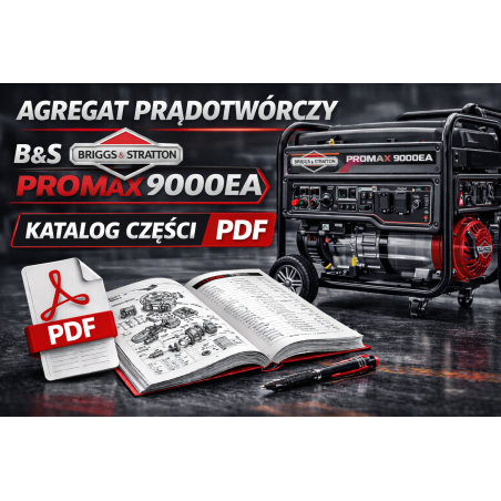 Agregat prądotwórczy B&S Promax 9000EA katalog części pdf