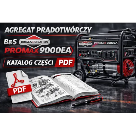Agregat prądotwórczy B&S Promax 9000EA katalog części pdf