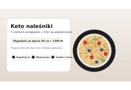 Keto naleśniki: 7 cienkich przepisów + triki na elastyczność (naleśnikarka 30 cm)